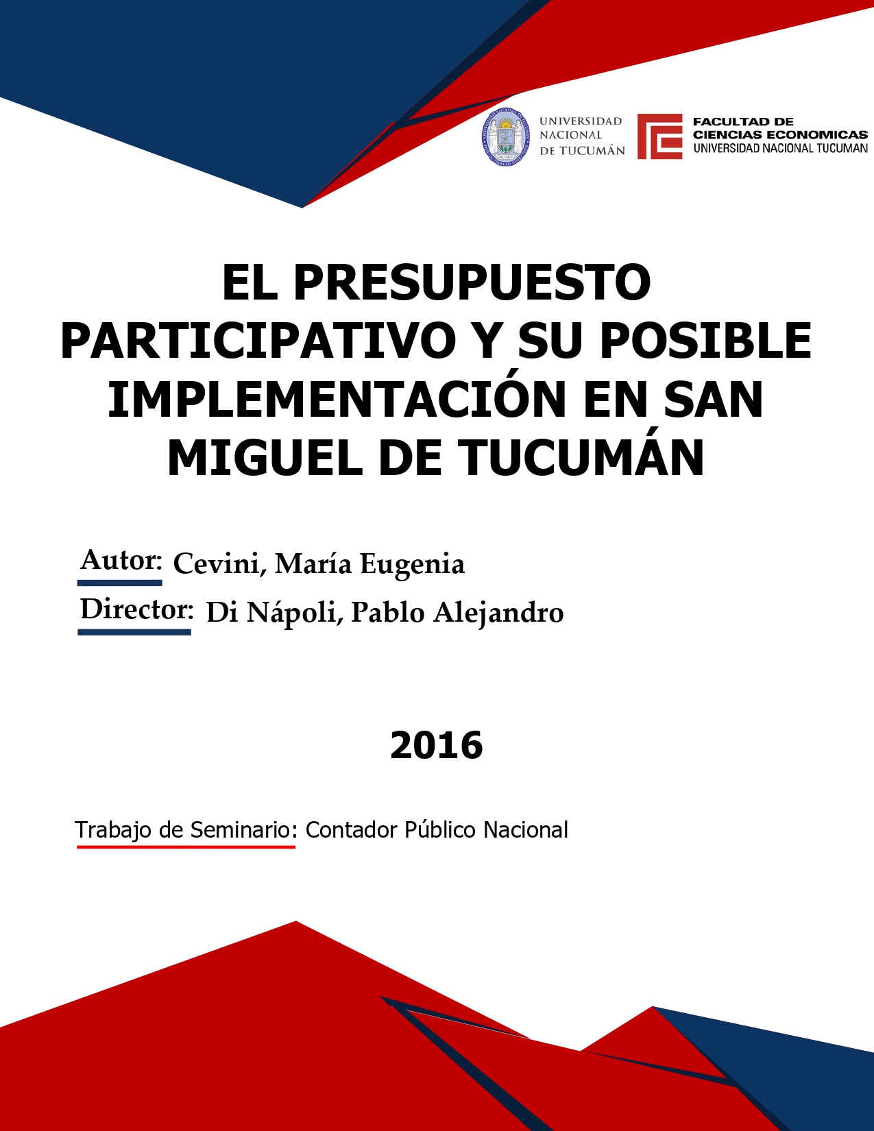 Portada de {{title}}: EL PRESUPUESTO PARTICIPATIVO Y SU POSIBLE IMPLEMENTACIÓN EN SAN MIGUEL DE TUCUMÁN..pdf