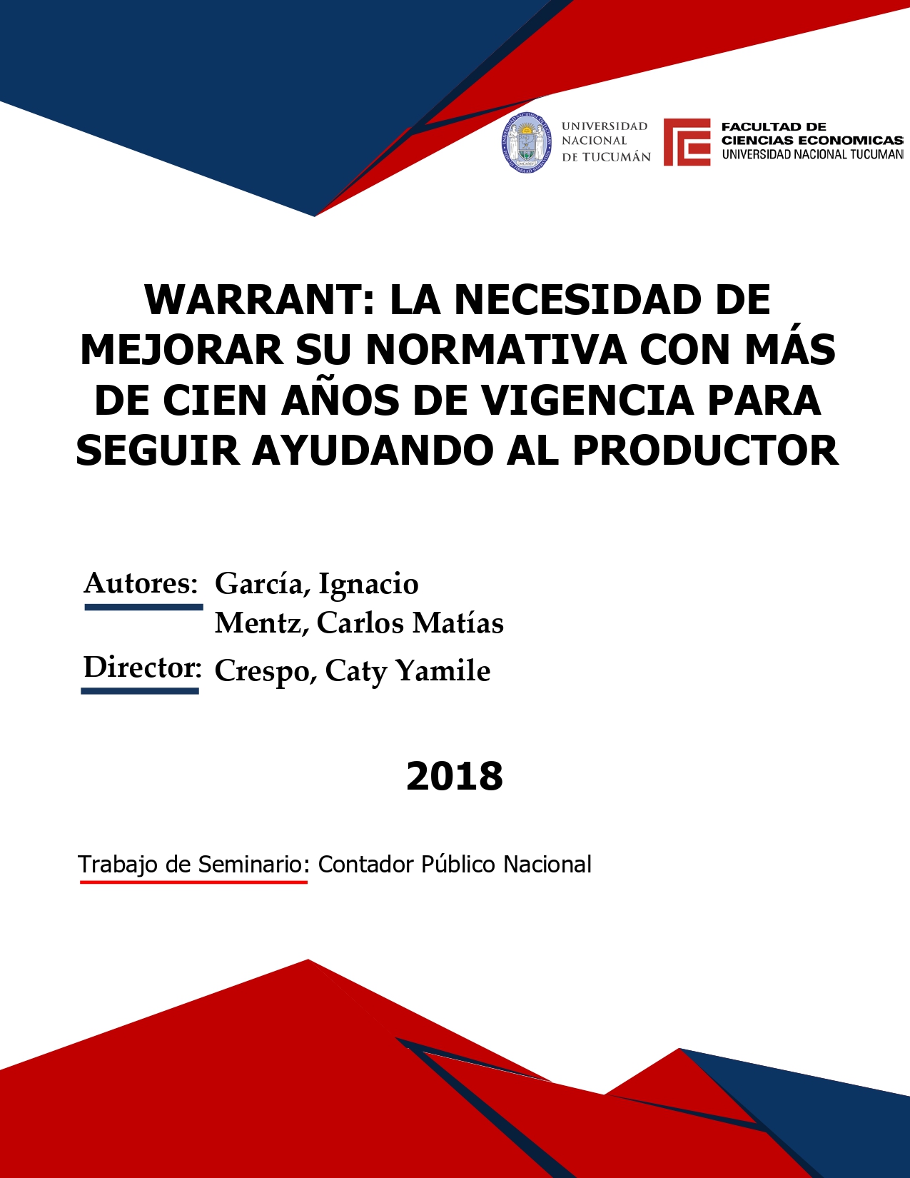 Portada de {{title}}: WARRANT LA NECESIDAD DE MEJORAR SU NORMATIVA CON MÁS DE CIEN AÑOS DE VIGENCIA PARA SEGUIR AYUDANDO AL PRODUCTOR.pdf
