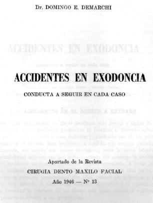 Portada de {{title}}: Accidentes_en_exodoncia_Demarchi_1946.pdf