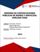 Portada de {{title}}: RÉGIMEN DE CONTRATACIONES PÚBLICAS DE BIENES Y SERVICIOS ANÁLISIS FODA.pdf