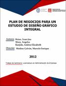 Portada de {{title}}: PLAN DE NEGOCIOS PARA UN ESTUDIO DE DISEÑO GRÁFICO INTEGRAL..pdf