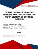 Portada de {{title}}: ORGANIZACIÓN DE UNA PYME FAMILIAR CON IMPLEMENTACION DE UN SISTEMA DE CONTROL INTERNO.pdf