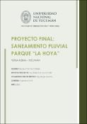 Portada de {{title}}: Proyecto Final Saneamiento Pluvial Parque La Hoya-BAUQUE TAMARA (1).pdf